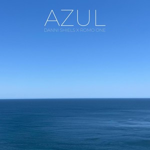 Azul (feat. Romo One)