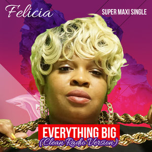 Everything Big (Remixes)