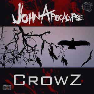 CROWZ (feat. c.greg, torchinorfanij., 8ch2Owens & Prince Divine) [Explicit]