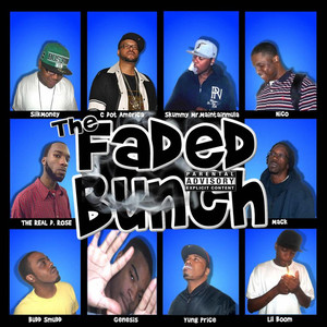 The Faded Bunch