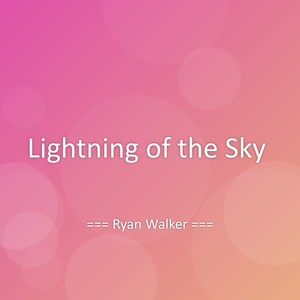 Lightning of the Sky