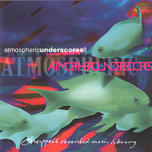 Atmospheric Underscores II