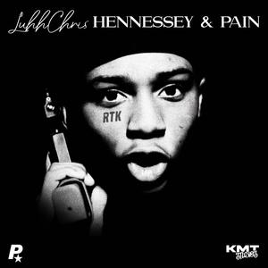 HENNESSY & PAIN (feat. BA & Lul Tae) [Explicit]