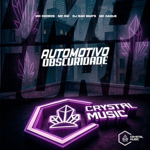 Automotivo Obscuridade (Explicit)