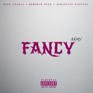 Fancy (Explicit)