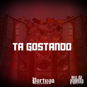 TA GOSTANDO (Explicit)