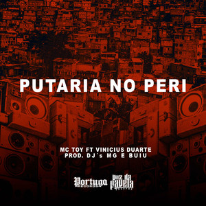 Putaria No Peri (Explicit)