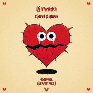 Good Girl (Evandy Girl) [Explicit]