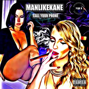 Calling Your Phone (Explicit)