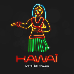 Kawaï (Explicit)