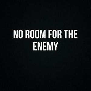 No Room For The Enemy