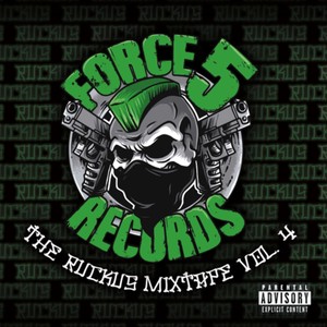 The Ruckus Mixtape Vol. 4 (Explicit)