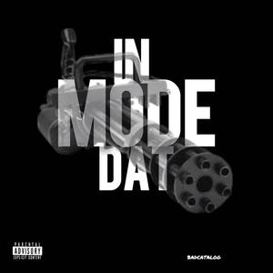 In Dat Mode (Explicit)