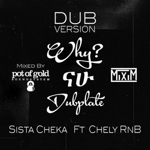 Nahu ናሁ Dubplate (Why? Dub Version P.O.G)