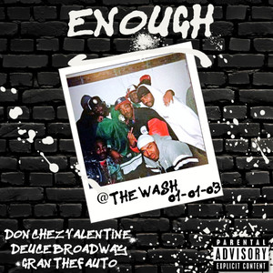 Enough (Explicit)