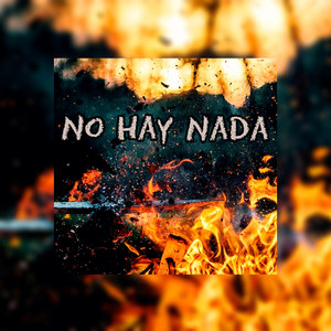 No Hay Nada