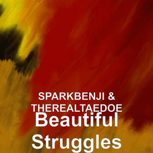 Beautiful Struggles (Explicit)