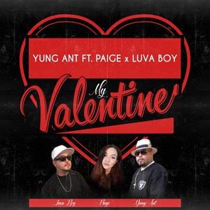 My Valentine (feat. Paige & Luva Boy)