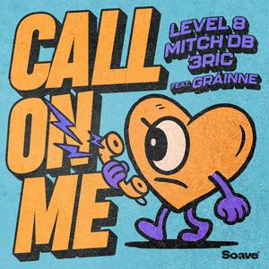 Call On Me (feat. Gráinne)