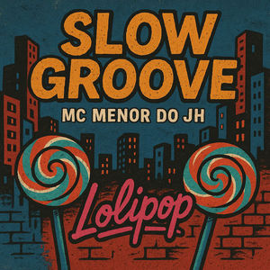 Lolipop (Explicit)