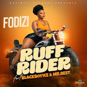 RUFF RIDER (feat. Blackboyice & Mr. Best)