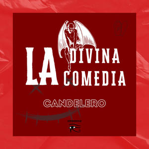 La Divina Comedia (Explicit)