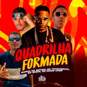Quadrilha Formada
