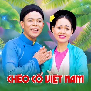 Chèo Cổ Việt Nam