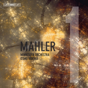 Mahler: Symphony No. 1 in D Major "Titan"