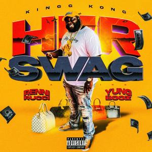 Her Swag (feat. Yung Booz) [Explicit]