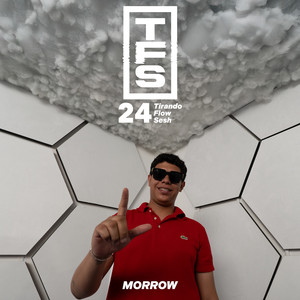 Tirando Flow Sesh #24 (Explicit)