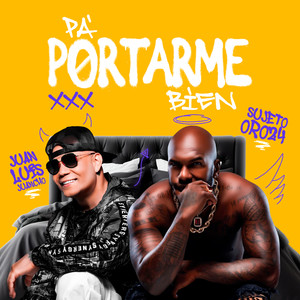 Pa' Portarme Bien
