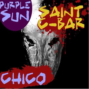 Chico (feat. Saint C-Bar)