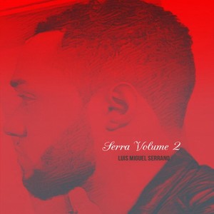 Serra, Vol. 2 (Explicit)