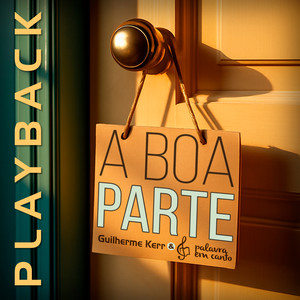 A Boa Parte (Playback)