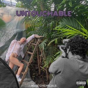 Untouchable (Explicit)