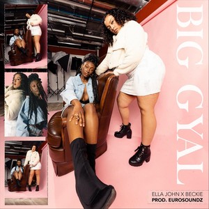 Big Gyal (Explicit)