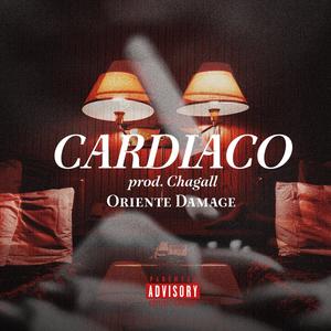 Cardiaco (feat. Chagall) [Explicit]