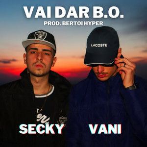 Vai Dar B. O. (Explicit)