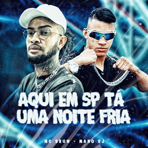 Aqui em Sp Ta uma Noite Fria (Explicit)