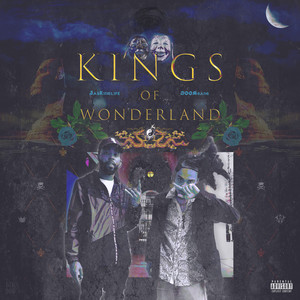 Kings of Wonderland (Explicit)