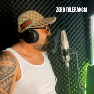 Zéró Tolerancia (Explicit)
