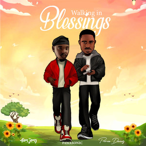 Walking In Blessings