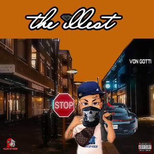 The Illest (Explicit)