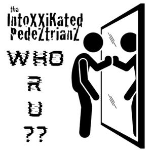 who R u ?? (Explicit)