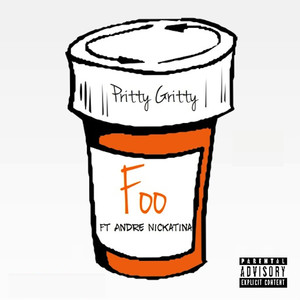 Foo (feat. Andre Nickatina) (Explicit)