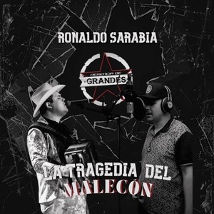 La Tragedia Del Malecón (Explicit)