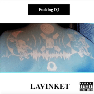 ****ing DJ (Explicit)