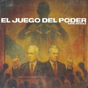 EL JUEGO DEL PODER
