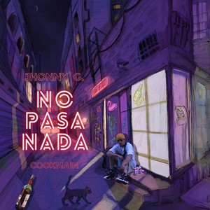 No pasa nada (Explicit)